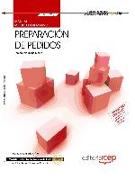 Manual de preparación de pedidos : certificados de profesionalidad