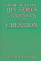 Rabbi Abraham Ibn Ezra's Commentary on the Creation