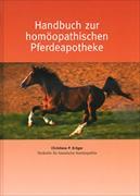 Handbuch zur homöopathischen Pferdeapotheke
