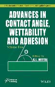 Advances in Contact Angle, Wettability and Adhesion, Volume 2