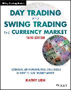 Day Trading and Swing Trading the Currency Market