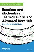 Reactions and Mechanisms in Thermal Analysis of Advanced Materials