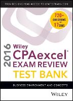 Wiley CPAexcel Exam Review 2016 Test Bank