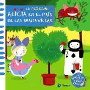 LA PEQUEÑA ALICIA EN EL PAÍS DE LAS MARAVILLAS - 2º edición