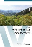 Windkraft im Wald