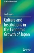 Culture and Institutions in the Economic Growth of Japan