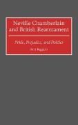 Neville Chamberlain and British Rearmament