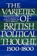 The Varieties of British Political Thought, 1500 1800