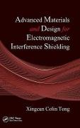 Advanced Materials and Design for Electromagnetic Interference Shielding