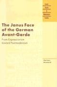 The Janus Face of the German Avant-garde