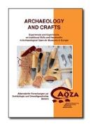 Archeology and Crafts