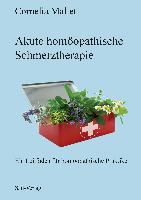 Akute homöopathische Schmerztherapie