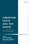 Christian Faith and the Earth: Current Paths and Emerging Horizons in Ecotheology