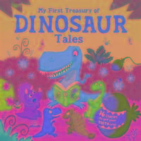 My First Treasury of Dinosaur Tales