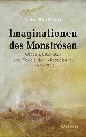 Imaginationen des Monströsen