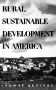 Rural Sustainable Development in America