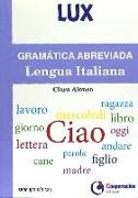 Gramática abreviada de la lengua italiana