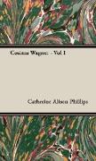 Cosima Wagner - Vol I