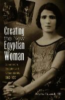 Creating the New Egyptian Woman