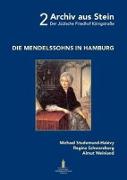 Die Mendelssohns in Hamburg