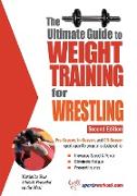 The Ultimate Guide to Weight Training for Wrestling