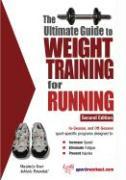 Ultimate Guide to Weight Training for Running