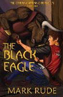 The Black Eagle: The Cindra Corrina Chronicles Book Four
