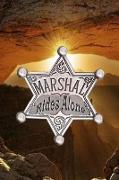 Marshal Rides Alone