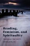 Reading, Feminism, and Spirituality