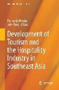 Development of Tourism and the Hospitality Industry in Southeast Asia