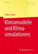 Klimamodelle und Klimasimulationen