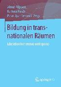 Bildung in transnationalen Räumen