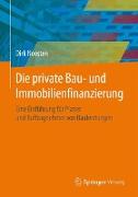 Die private Bau- und Immobilienfinanzierung