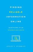 Finding Reliable Information Online