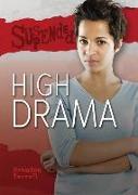 High Drama