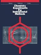 Chemistry Experiments for Instrumental Methods