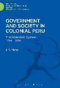 Government and Society in Colonial Peru