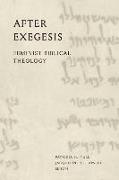 After Exegesis: Feminist Biblical Theology