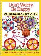 Don't Worry, Be Happy Coloring Book Treasury