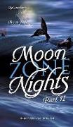 Moon Zone Nights-Part II: Adventures of Moon Jack
