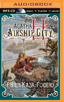 Agatha H. and the Airship City