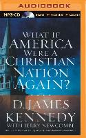 What If America Were a Christian Nation Again?