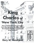 King Charles of New York City