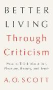 Better Living Through Criticism