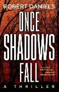 Once Shadows Fall