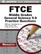 FTCE Middle Grades General Science 5-9 Practice Questions