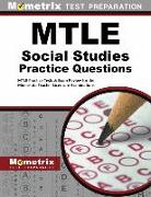 Mtle Social Studies Practice Questions: Mtle Practice Tests & Exam Review for the Minnesota Teacher Licensure Examinations