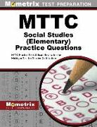 Mttc Social Studies (Elementary) Practice Questions: Mttc Practice Tests & Exam Review for the Michigan Test for Teacher Certification