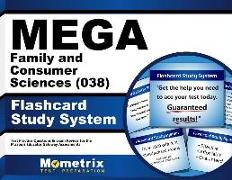 Mega Family and Consumer Sciences (038) Flashcard Study System: Mega Test Practice Questions & Exam Review for the Missouri Educator Gateway Assessmen