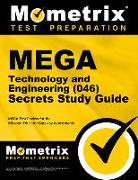 Mega Technology and Engineering (046) Secrets Study Guide: Mega Test Review for the Missouri Educator Gateway Assessments